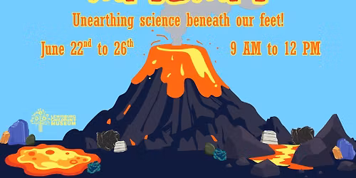 Minerals to Magma Summer Camp at LCM!