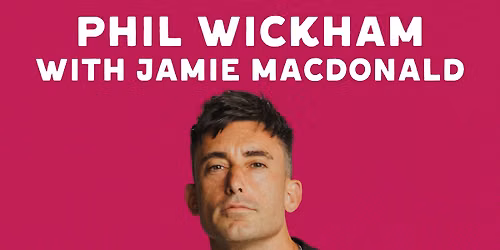 Phil Wickham w\/Jamie MacDonald Concert