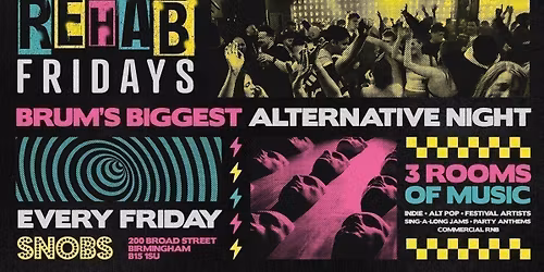 Rehab Friday @ Snobs \ud83d\udca5 29\/05