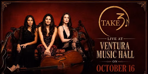TAKE3 at Ventura Music Hall