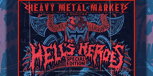 Heavy Metal Market - Hell's Heroes Edition