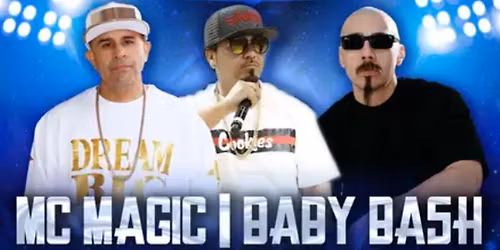 MC Magic, Baby Bash at Garden Amphitheatre