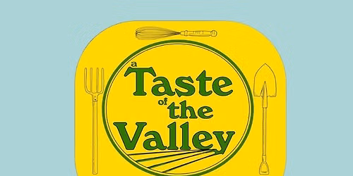 A Taste of the Valley