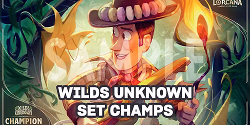 Lorcana | Wilds Unknown Set Champs