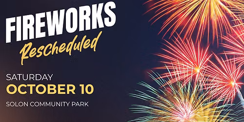 City of Solon | Fireworks 2026 (Rescheduled Date)