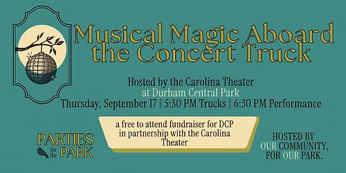 Musical Magic Aboard the Concert Truck (presented by The Carolina Theatre)