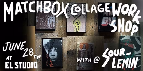 Matchbox Collage Workshop