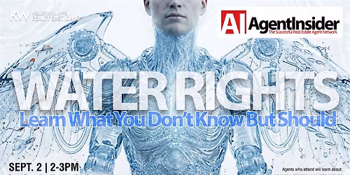 Agent Insider: Water Rights