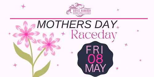 Mothers Day Raceday 