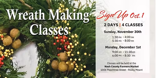 Wreath Making Classes sponsored by Extension Master Gardener Volunteers of Nash County