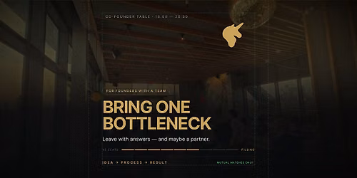 Paris Founder Table: Bring One Bottleneck, Leave With Answers