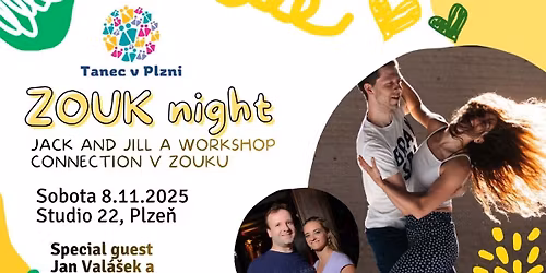 ZOUK night s Jack and Jill a workshopem s Katkou a Honzou