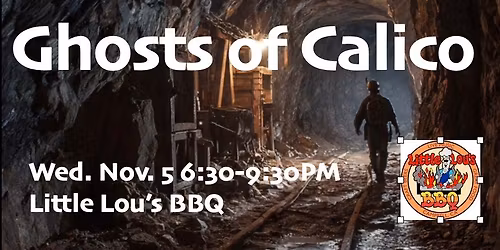 1st Wednesday with Ghosts of Calico