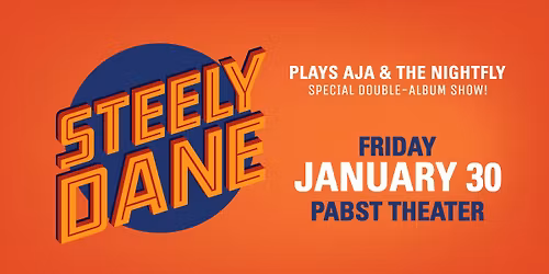 Steely Dane at the Pabst Theater