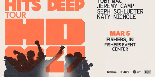 TOBYMAC's Hits Deep 2027 - Fishers, IN