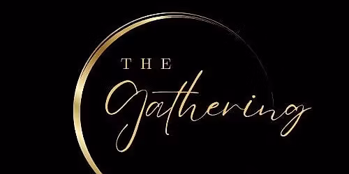 The Gathering - One Year Anniversary