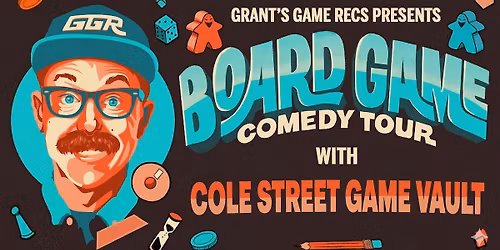 The Board Game Comedy Night at Cole Street Game Vault
