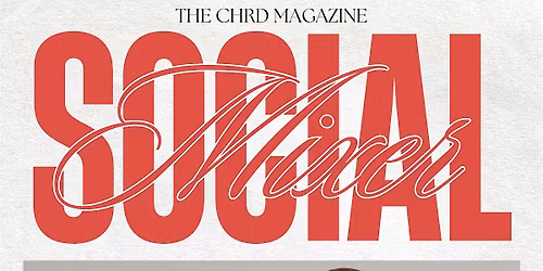 Chrd Magazine - Social Mixer