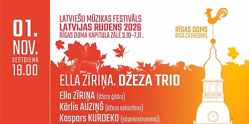 Latvie\u0161u m\u016bzikas festiv\u0101ls \u201cLatvijas rudens 2026\u201d kapitula z\u0101l\u0113. Ella Z\u012bri\u0146a. D\u017eeza trio