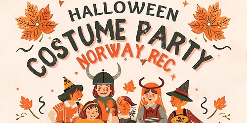 Halloween Costume Party with Norway Recreation