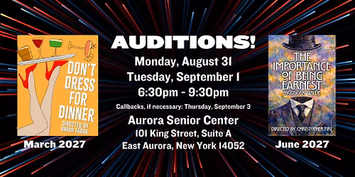 Auditions - Don't Dress for Dinner\/The Importance of Being Earnest