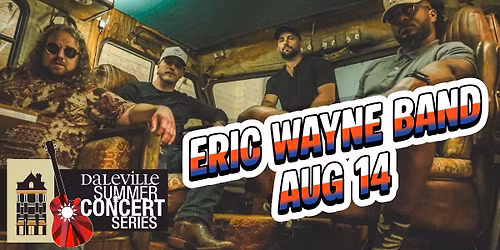 Daleville Summer Concert Series with The Eric Wayne Band