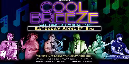 Cool Breeze Live at Katy Vibes!