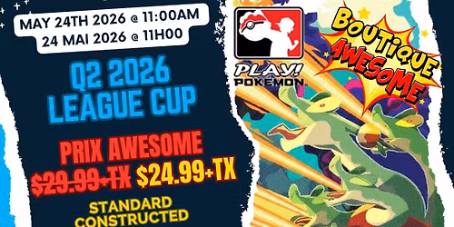 \ud83d\udc26\u200d\ud83d\udd25Pokemon League Cup Q2 2026\ud83d\udc26\u200d\ud83d\udd25