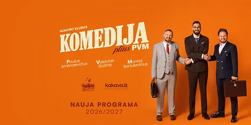 \u201eHumoro klubas\u201c Kaune su programa \u201eKomedija plius PVM\u201c