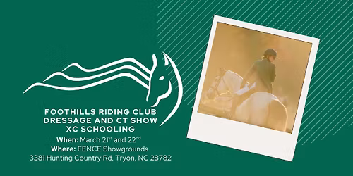 FRC Dressage and CT Show - March 21st and 22nd