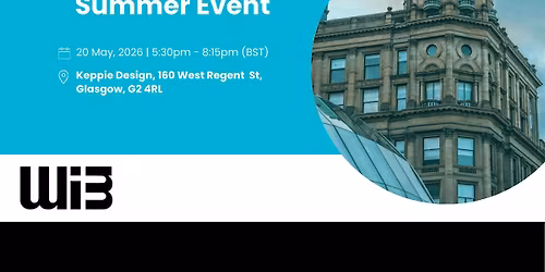 WIB Scotland Spring Summer Event