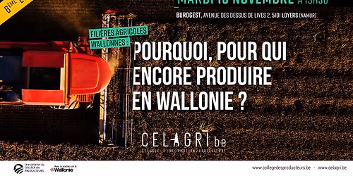Fili\u00e8res agricoles wallonnes : pourquoi, pour qui encore produire en Wallonie ?