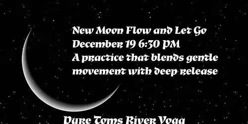 New Moon Flow and Let Go with Beth Nenortas