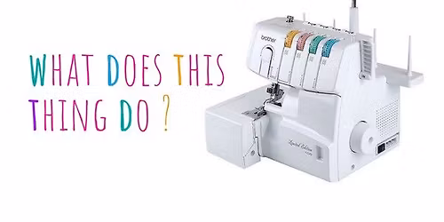 The In\u2019s and Outs of Using a Serger 