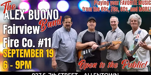 Party at Fairview Fire Co. #11 with the Alex Buono Band!