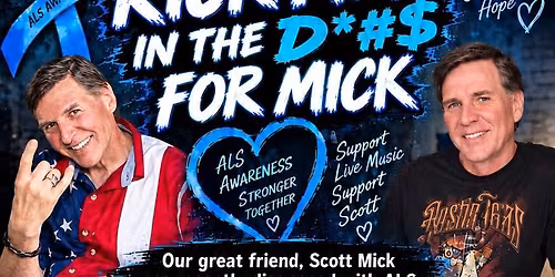 Benefit for Scott Mick!