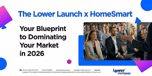 The Lower Launch x HomeSmart
