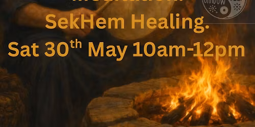 A Ceremony of Spirit & Energy- Shamanic Journey To Meet Spirit Guide, Meditation & SekHem Healing