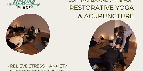 Restorative Yoga & Acupuncture Class