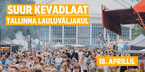 Suur Kevadlaat Tallinna Lauluv\u00e4ljakul