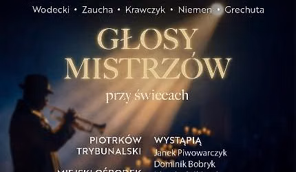 Głosy Mistrzów przy świecach – Piotrków Trybunalski