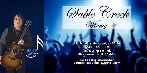 Nick KB Live at Sable Creek Winery