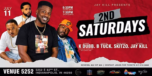 Jay K*ll Presents 2nd Saturdays Comedy Show