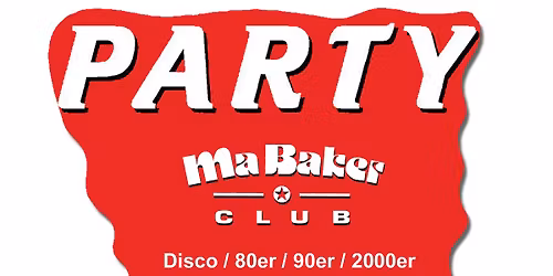 Ma Baker Party im Silverwings \u272a 80s 90s 00s 10s Disco RnB House Charts