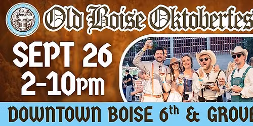 Old Boise Oktoberfest 2026 — Family fun in 6th &amp; Grove, Downtown Boise · Boise, ID