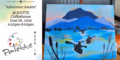 Palette Paint Experience - Adventure Awaits