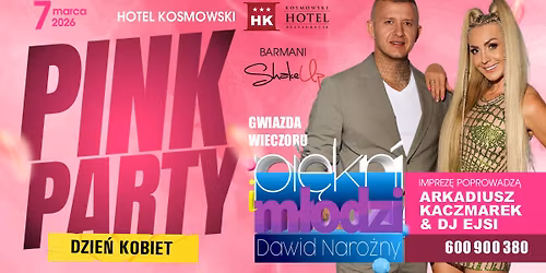 DZIE\u0143 KOBIET W KOSMOWSKIM | PI\u0118KNI I M\u0141ODZI DAWID NARO\u017bNY