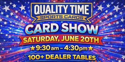 Quality Time Sports Card Show