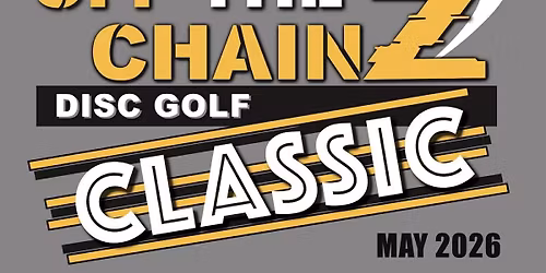 Off The ChainZ Classic 2026 After Party