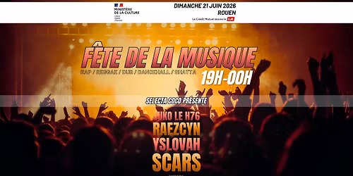 F\u00eate de la musique 2026 (SELECTA COCO\/SCARS\/YSLOVAH\/RAEZCYN\/JUKO LE H76 ) Mus\u00e9e des Beaux-Arts Rouen